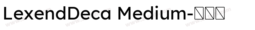 LexendDeca Medium字体转换
